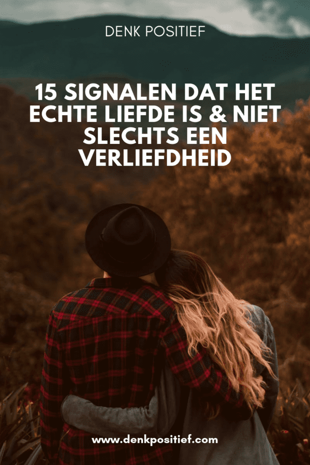 15 Signalen Dat Het Echte Liefde Is Niet Slechts Een