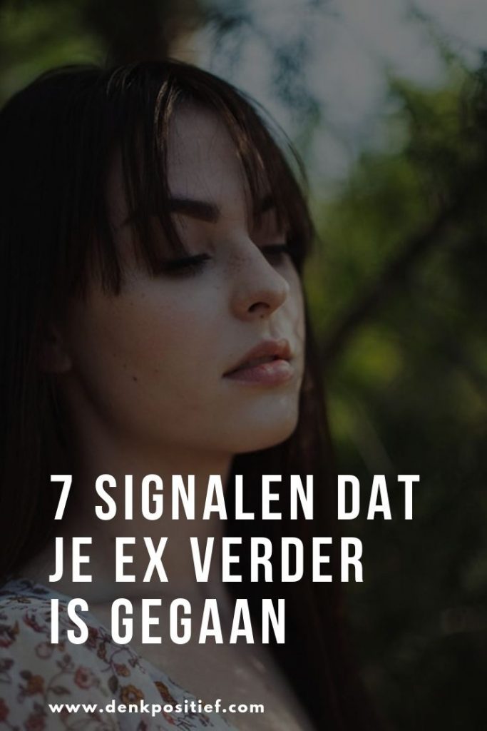 7 Signalen Dat Je Ex Verder Is Gegaan