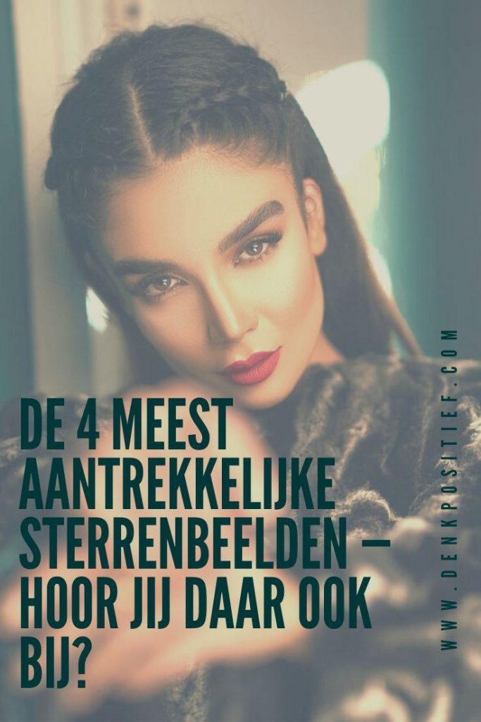 De 4 Meest Aantrekkelijke Sterrenbeelden — Hoor Jij Daar Ook Bij?