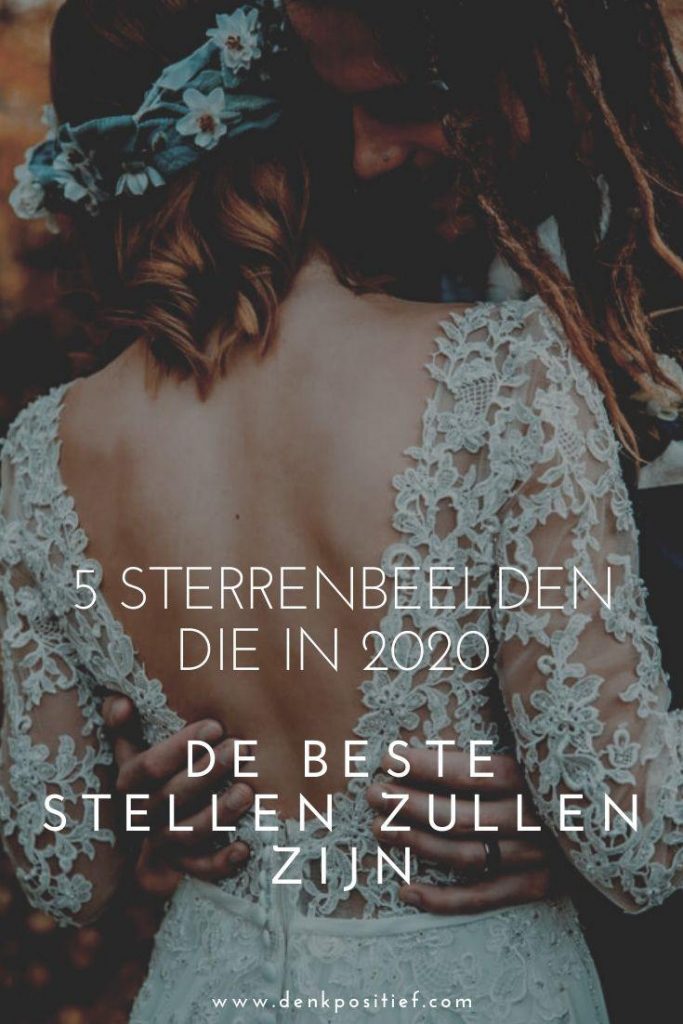 5 Sterrenbeelden Die In 2020 De Beste Stellen Zullen Zijn