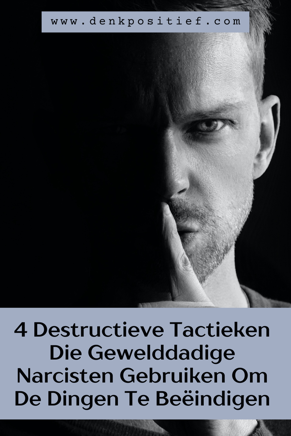 4 Destructieve Tactieken Die Gewelddadige Narcisten Gebruiken Om De Dingen Te Beëindigen