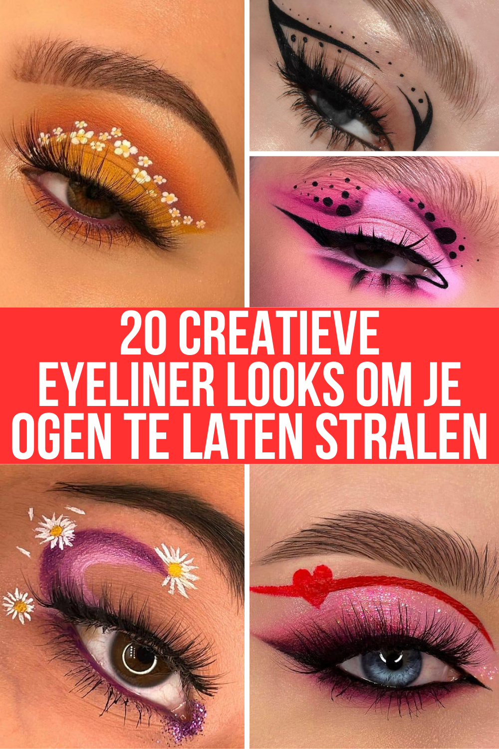 20 Creatieve Eyeliner Looks Om Je Ogen Te Laten Stralen