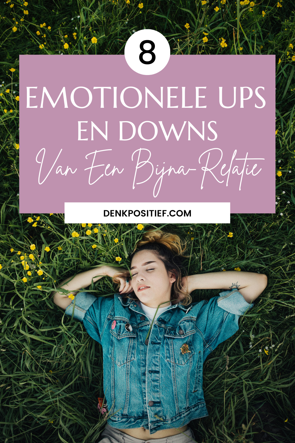 8 Emotionele Ups En Downs Van Een Bijna-Relatie