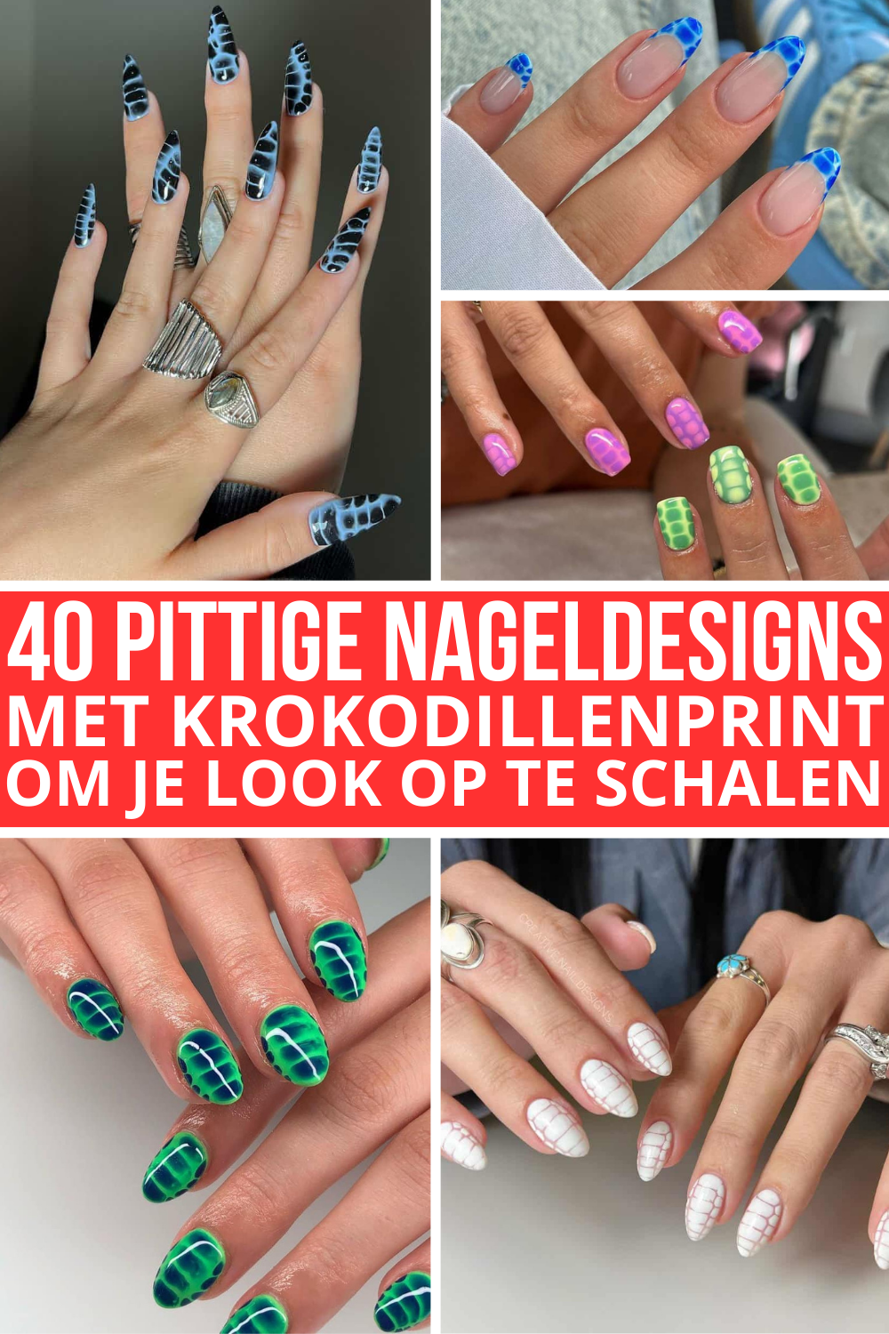 40 Pittige Nageldesigns Met Krokodillenprint Om Je Look Op Te Schalen