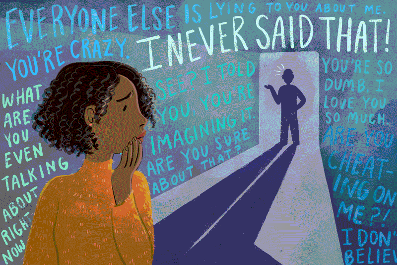 Gaslighting Begins