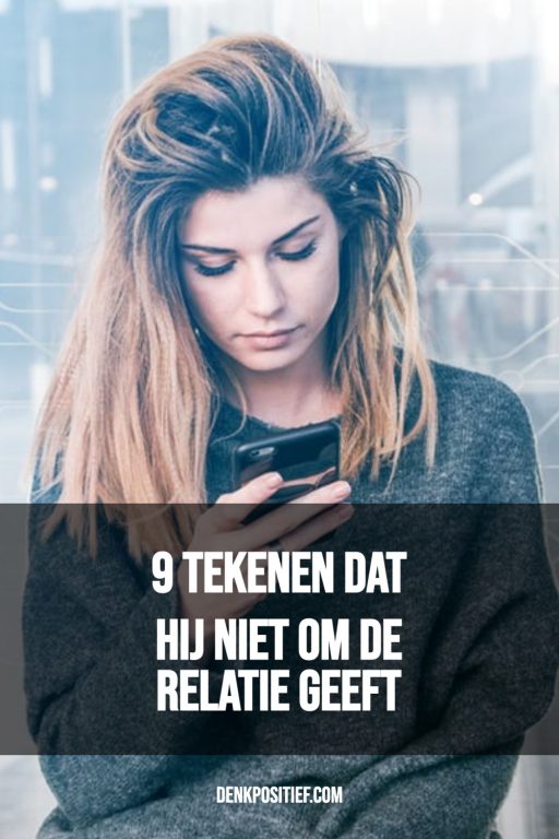 9 Tekenen Dat Hij Niet Om De Relatie Geeft